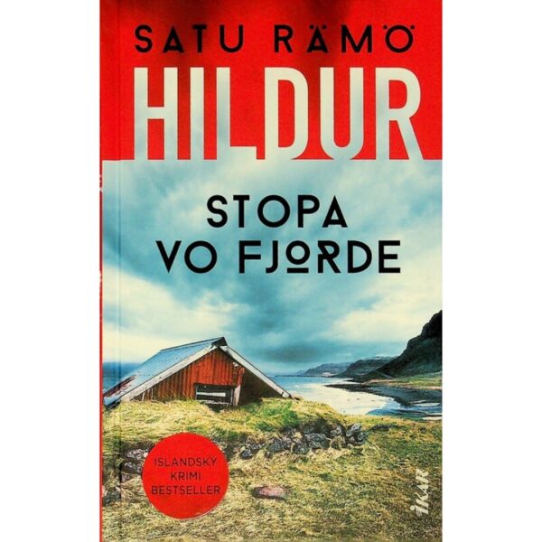 Hildur : Stopa vo fjorde