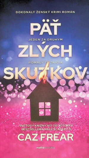 Päť zlých skutkov