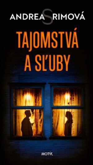 Tajomstvá a sľuby