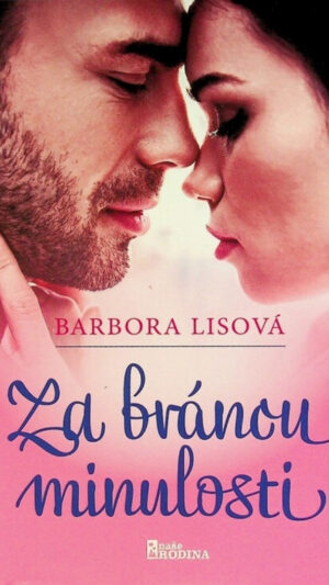 Za bránou minulosti