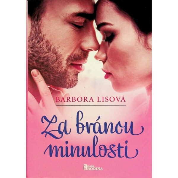 Za bránou minulosti