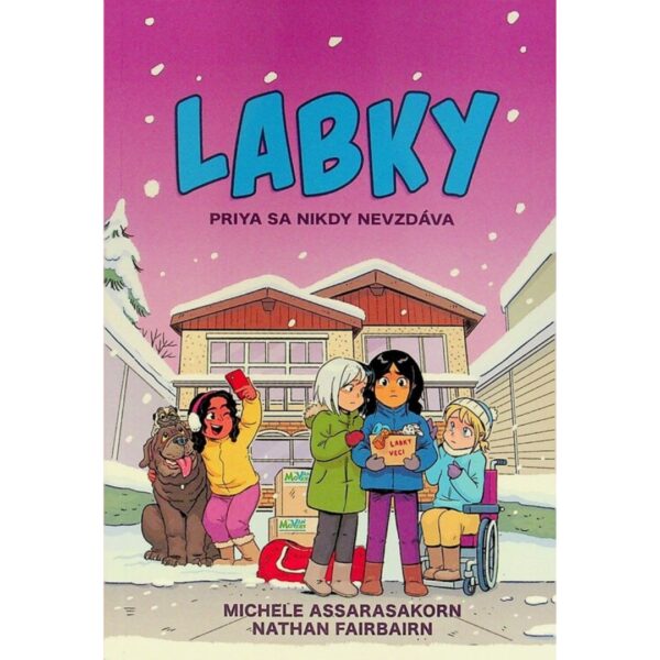 Labky. [Zv.] 3.. Priya sa nikdy nevzdáva
