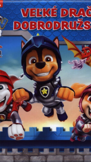 Labková patrola : veľké dračie dobrodružstvo