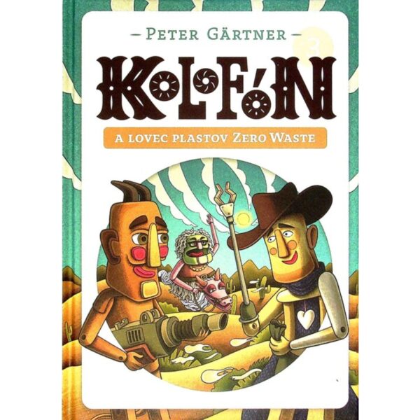 Kolofón a lovec plastov Zero Waste. [Zv. 3.]