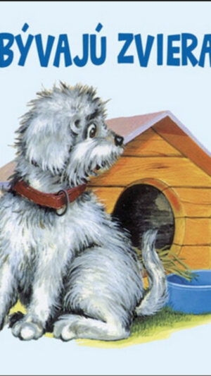 Kde bývajú zvieratká