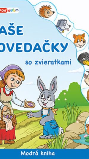 Naše povedačky so zvieratkami : modrá kniha
