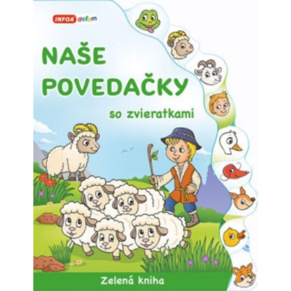 Naše povedačky so zvieratkami : zelená kniha