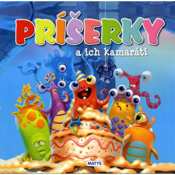 Príšerky a ich kamaráti