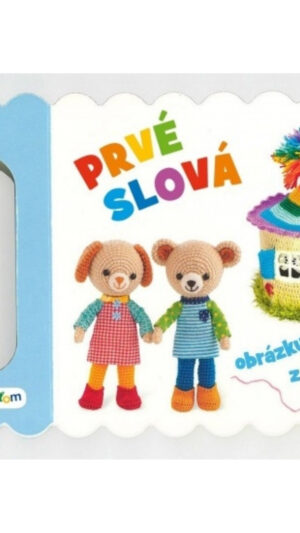 Prvé slová : obrázky z bavlnky