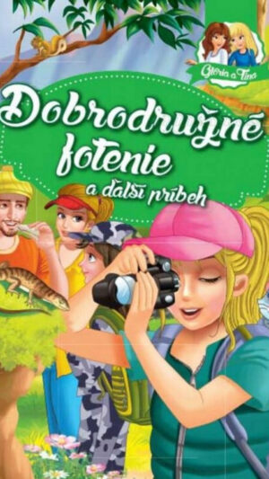 Dobrodružné fotenie a ďalší príbeh