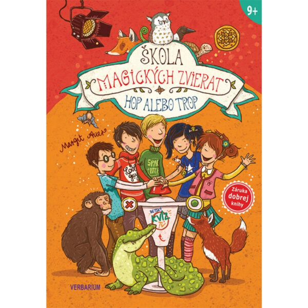 Škola magických zvierat. [Zv. 5.]. Hop alebo trop