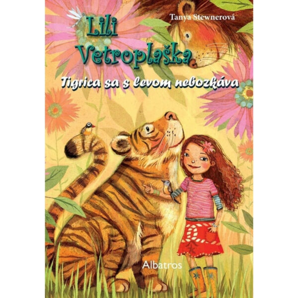 Lili Vetroplaška. [Zv.] 2.. Tigrica sa s levom nebozkáva