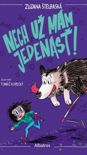 Nech už mám jedenásť!