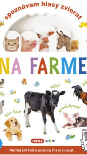 Spoznávam hlasy zvierat : na farme