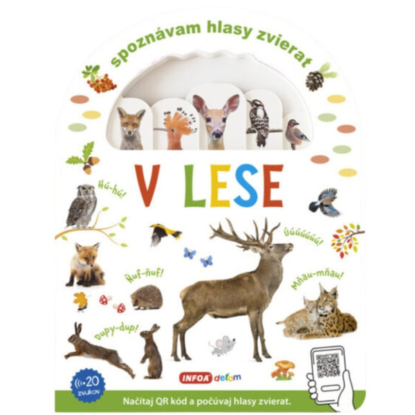 Spoznávam hlasy zvierat : v lese