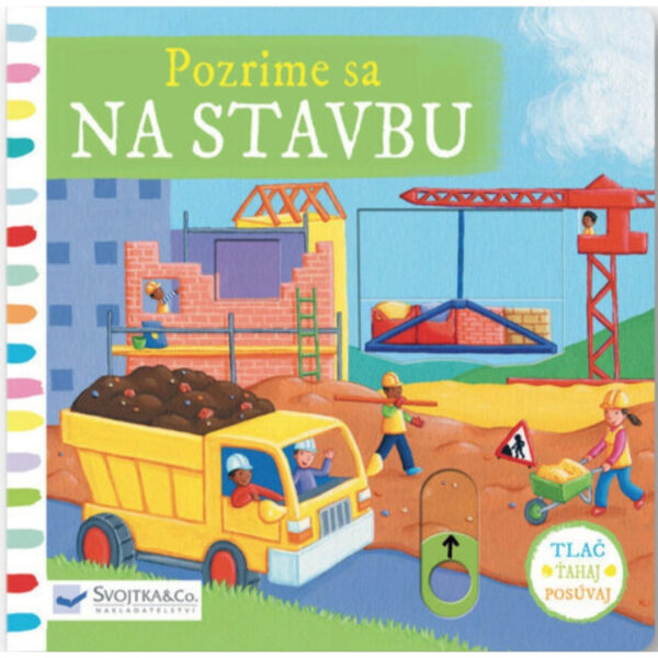 Pozrime sa na stavbu