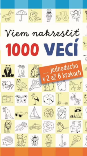Viem nakresliť 1000 vecí