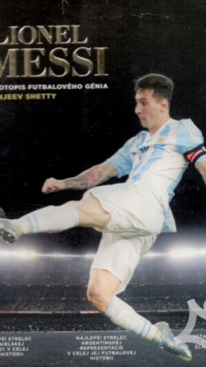 Messigrafika : grafický životopis futbalového génia Lionela Messiho