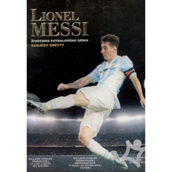 Messigrafika : grafický životopis futbalového génia Lionela Messiho