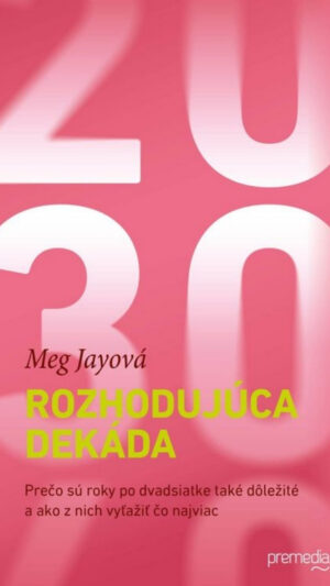 Rozhodujúca dekáda