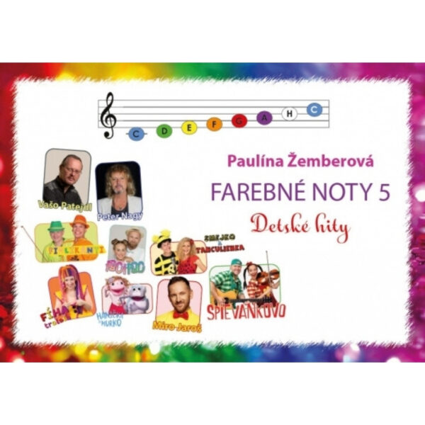 Farebné noty. [Zv.] 5.. Detské hity