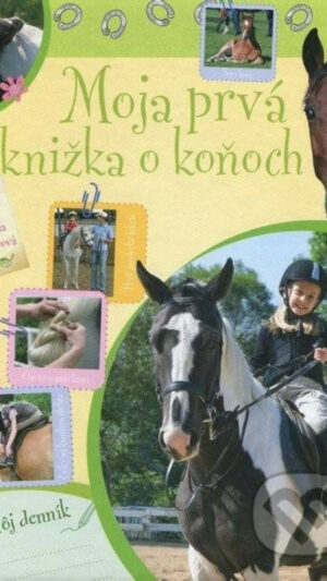 Moja prvá knižka o koňoch