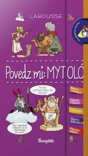 Povedz mi: MYTOLÓGIA
