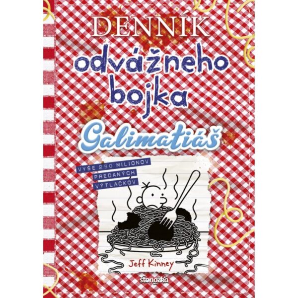 Denník odvážneho bojka. [Zv.] 19.Galimatiáš