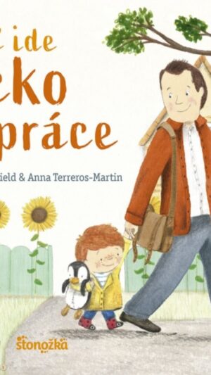 Keď ide ocko do práce