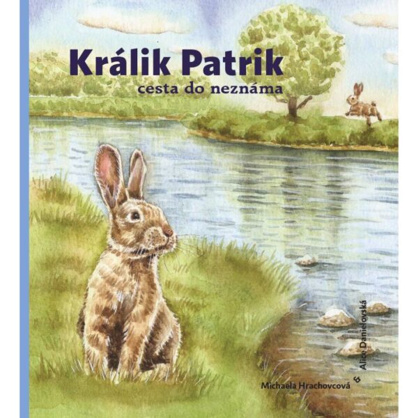 Králik Patrik : cesta do neznáma