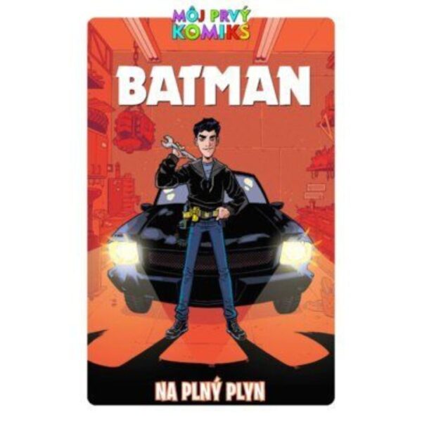 Batman: na plný plyn