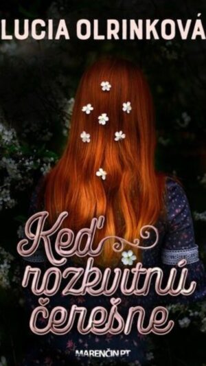 Keď rozkvitnú čerešne