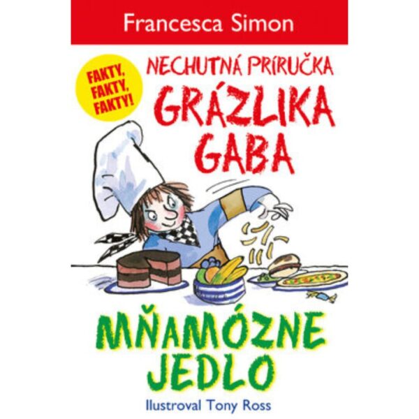 Nechutná príručka Grázlika Gaba