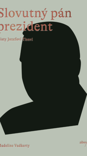 Slovutný pán prezident