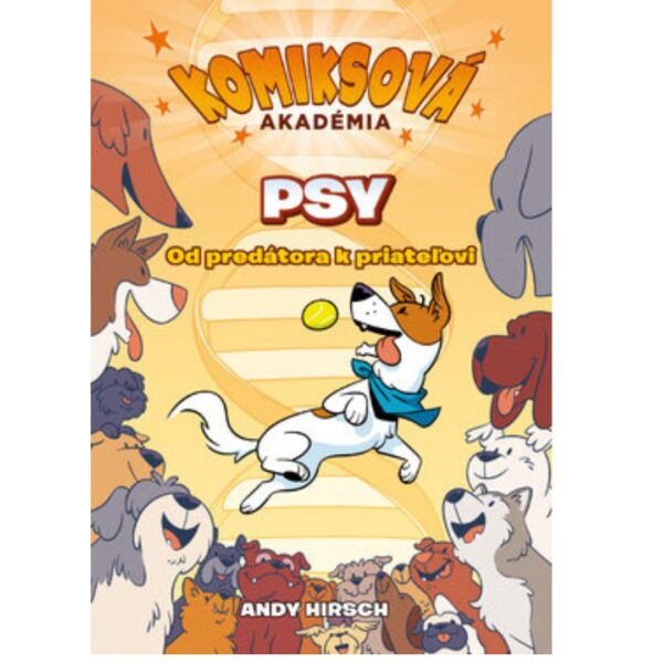 Psy : od predátora k priateľovi