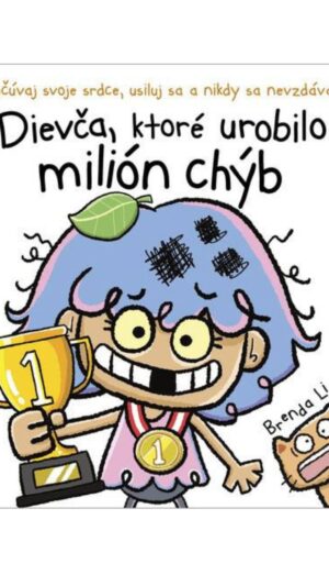 Dievča, ktoré urobilo milión chýb