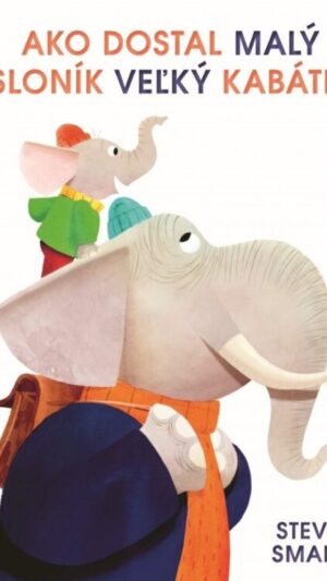Ako dostal malý sloník veľký kabátik