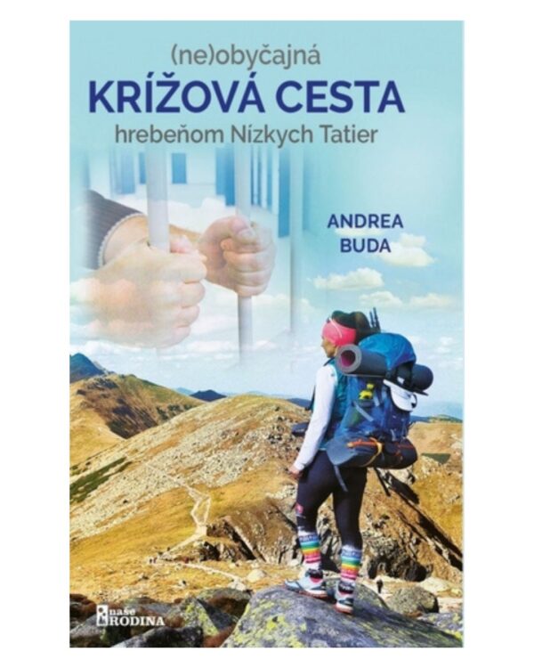 (ne)obyčajná KRÍŽOVÁ CESTA hrebeňom Nízkych Tatier