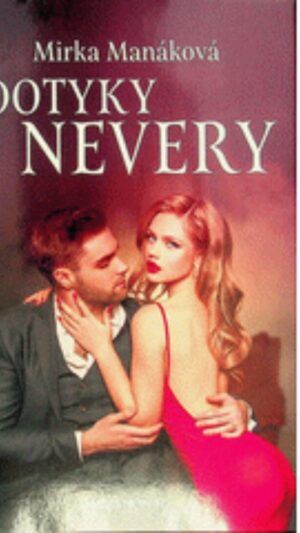 Dotyky nevery