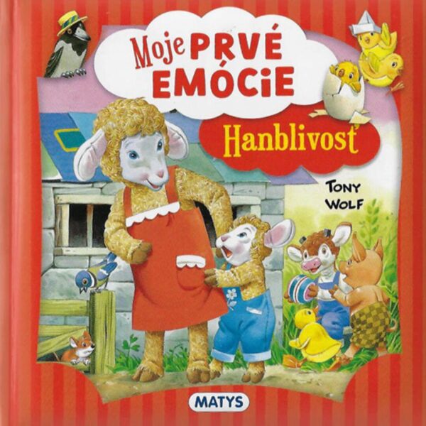 Moje prvé emócie : hanblivosť