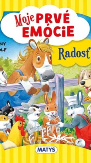 Moje prvé emócie