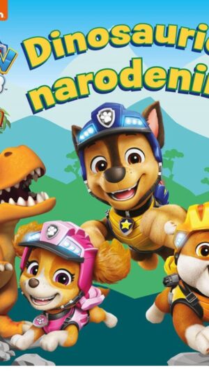 Labková patrola : dinosaurie narodeniny